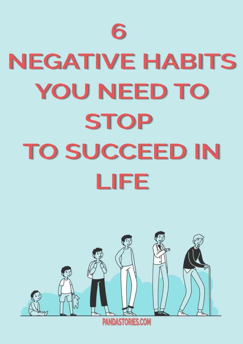 Negative Habits You Need to Stop to succeed in life
