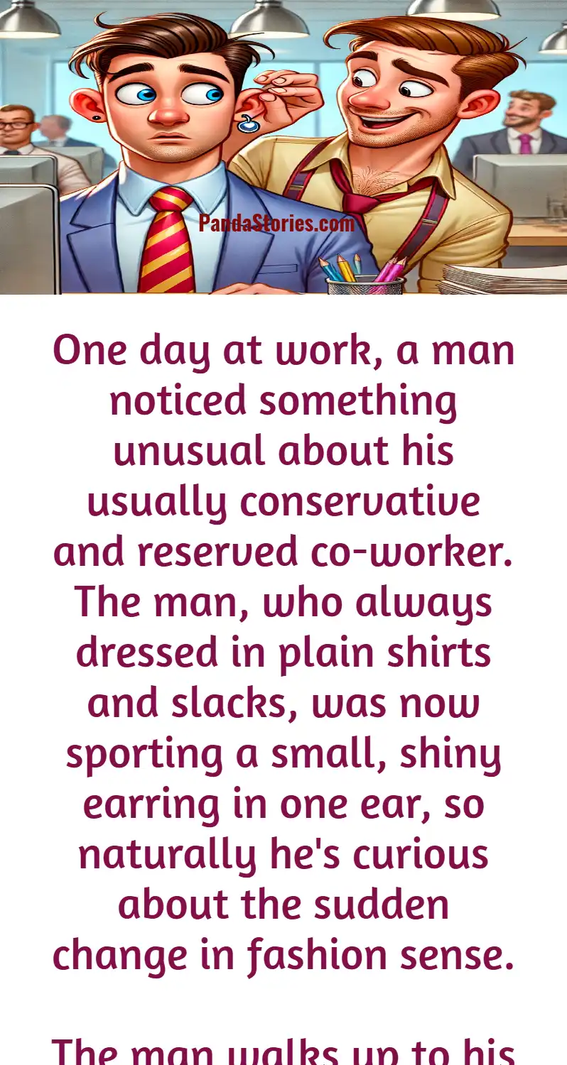 office man wearing earrings coworker curious joke