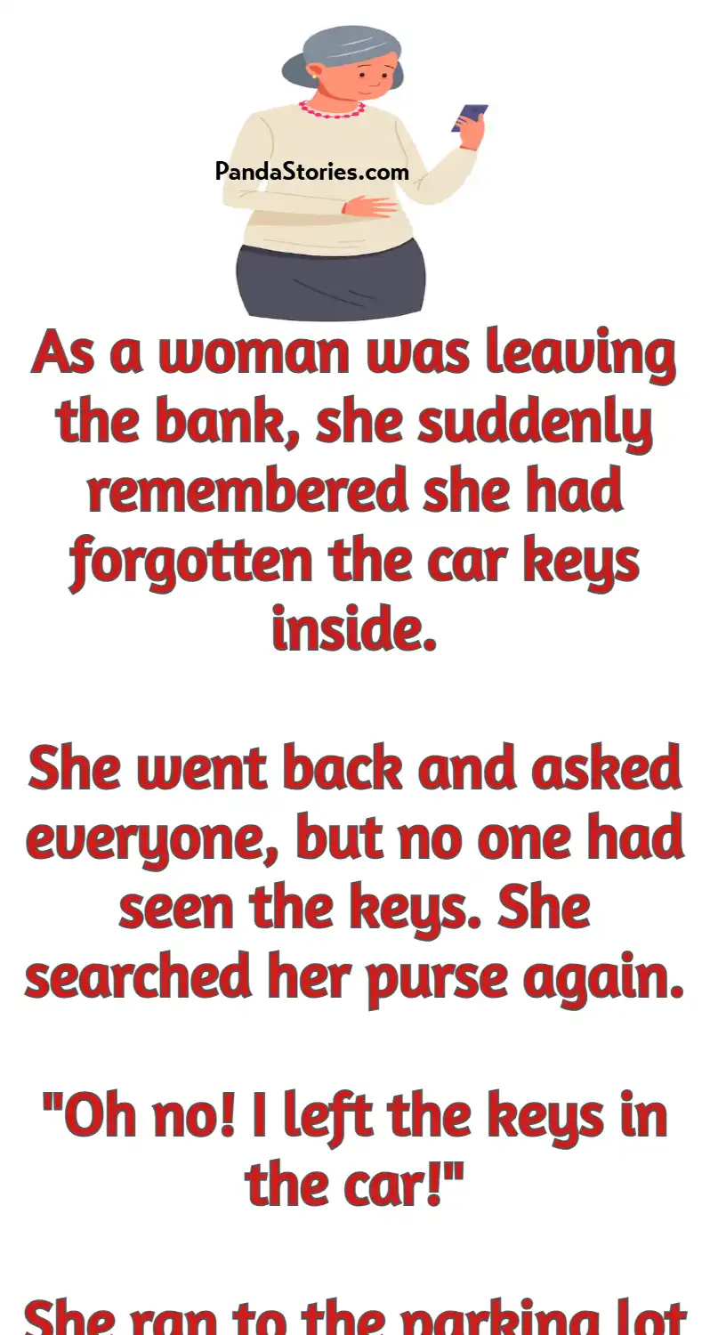 old woman bank parking lot car stolen joke