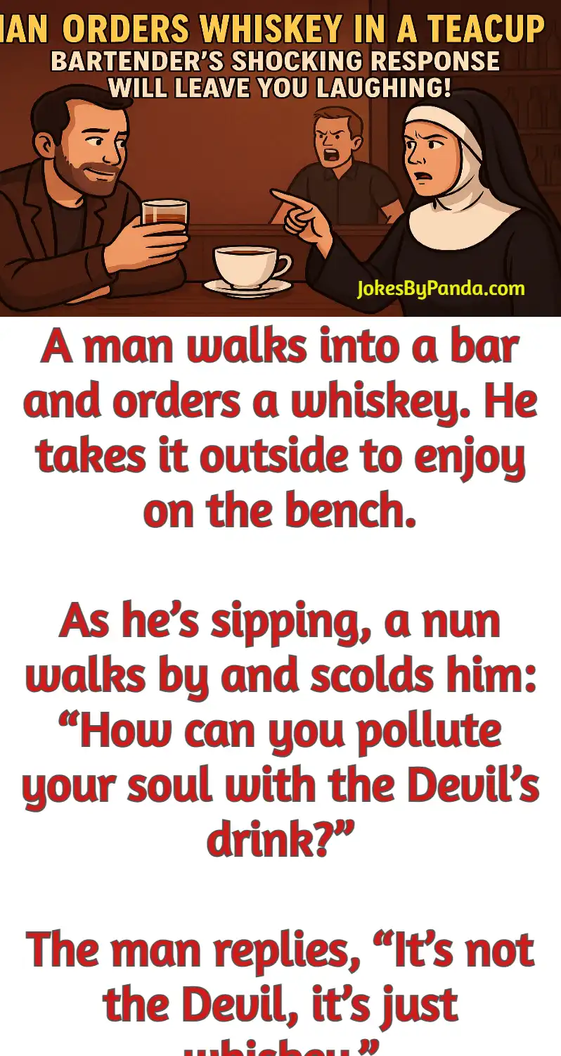 man whiskey nun bar devil joke funny