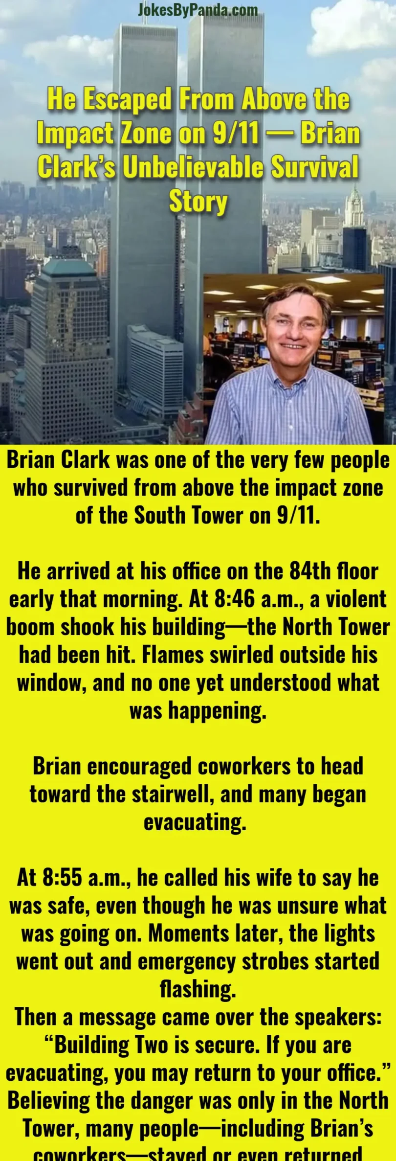 Real survival stories of Brian Clark 9 11 south tower