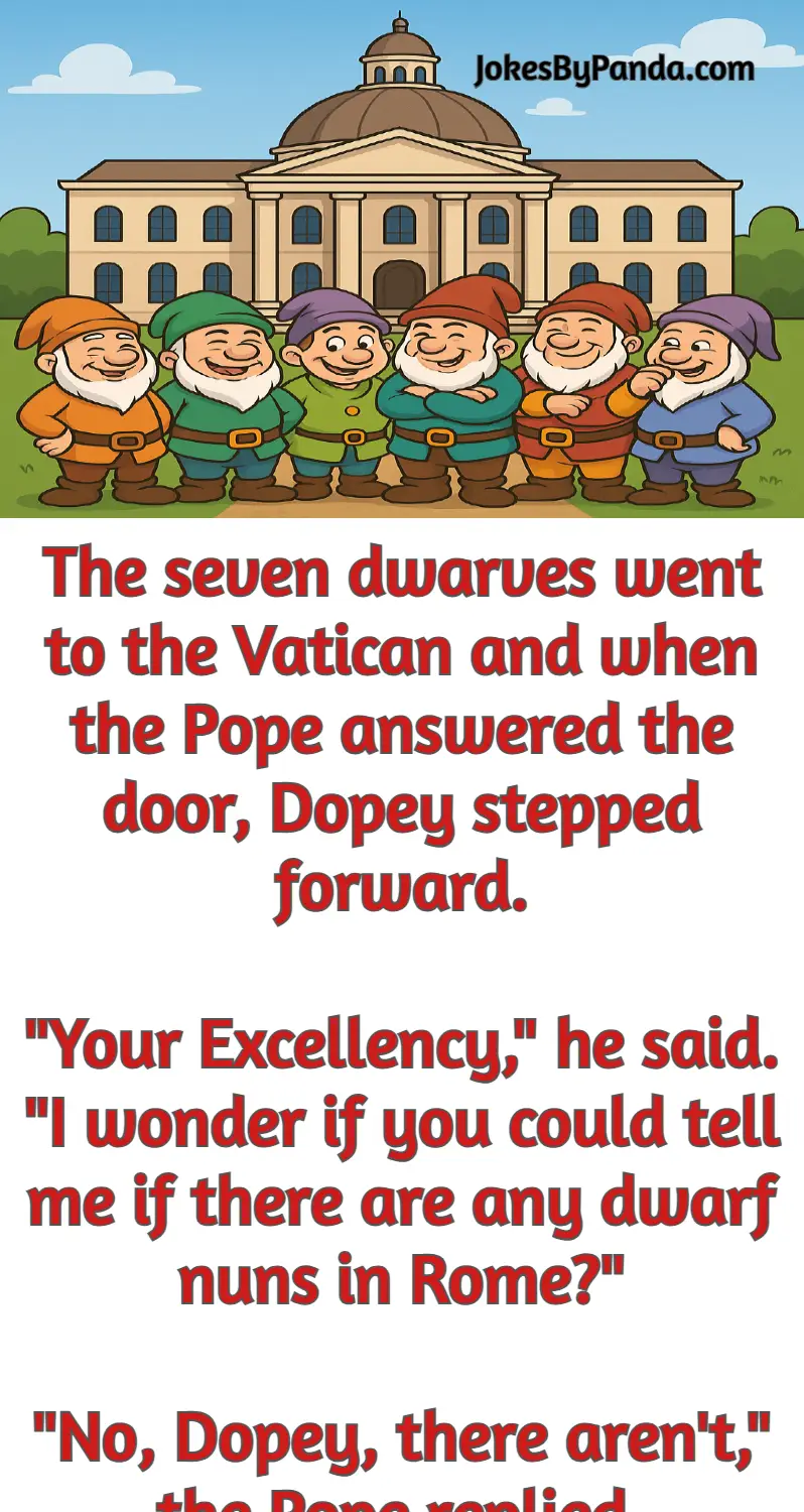 dwarf and pope and nun funny joke story